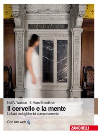 copertina di Il cervello e la mente - Le basi biologiche del comportamento