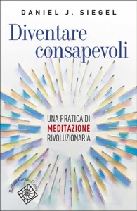 copertina di Diventare consapevoli - Una pratica di meditazione rivoluzionaria
