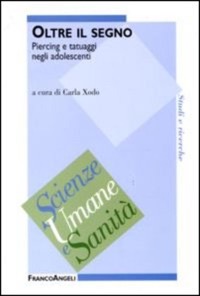 copertina di Oltre il segno - Piercing e tatuaggi negli adolescenti